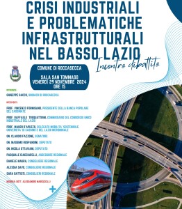 CRISI INDUSTRIALI E PROBLEMATICHE INFRASTRUTTURALI NEL BASSO LAZIO