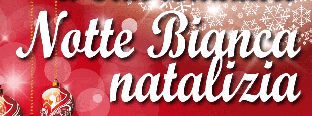 notte bianca natalizia