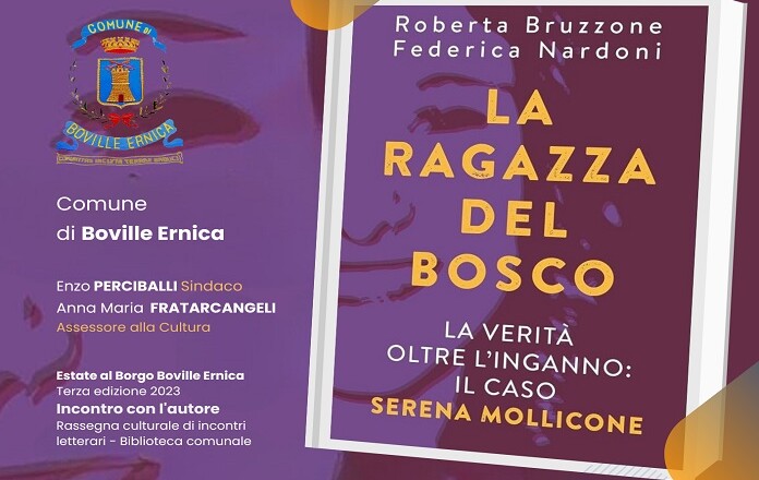 LA RAGAZZA DEL BOSCO LA VERITÀ OLTRE L'INGANNO - IL CASO SERENA MOLLICONE