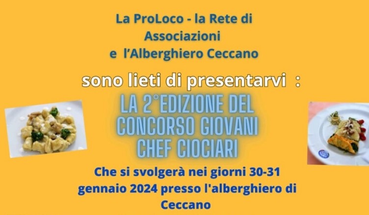 Concorso Giovani Chef Ciociari -Pro -Loco Ceccano Rete Associazioni