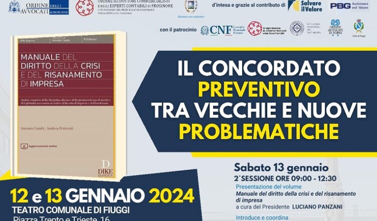 IL CONCORDATO PREVENTIVO TRA VECCHIE E NUOVE PROBLEMATICHE’