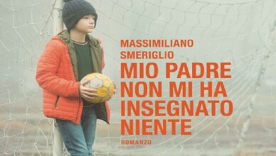 MIO PADRE NON MI HA INSEGNATO NIENTE