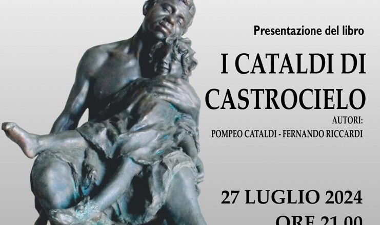 ROCCASECCA, SABATO 27 LUGLIO LA PRESENTAZIONE DEL LIBRO I CATALDI DI CASTROCIELO