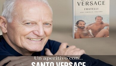 Santo Versace Fratelli Una famiglia italiana