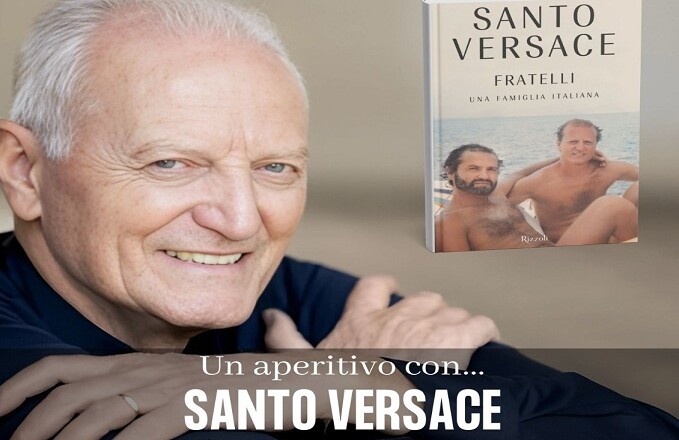 Santo Versace Fratelli Una famiglia italiana