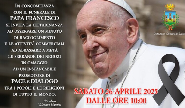 Cisterna di Latina - Funerale del Papa invito a minuto di silenzio e serrande negozi abbassate