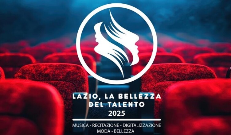 Lazio, la Bellezza del Talento 2025