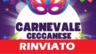 CARNEVALE CECCANO RINVIATO
